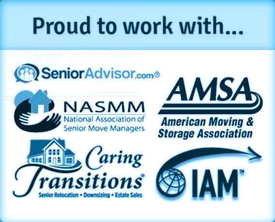 Proud to work with...SeniorAdvisor.com, National Association of Senior Move Managers, American Moving & Storage Association, Caring Transitions and IAM